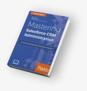 Bookb1 Get Your Free Mastering Salesforce Crm Administration