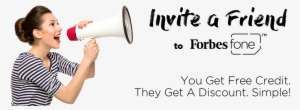 Invite A Friend - Someone With A Megaphone