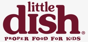 A Free Meal From Little Dish - Little Dish Family Cookbook: 101 Family-friendly Recipes
