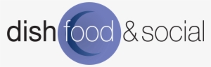Dish Logo T - Dish Food And Social