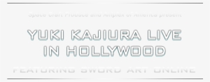 We Regret To Announce That The “yuki Kajiura Live Featuring - Website