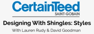 Designing With Shingles - Certainteed Saint Gobain Logo