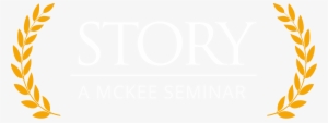 Robert Mckee Is Sponsoring The Screencraft Fellowship - Mckee Seminars