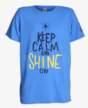 Keep Calm And Shine On T-shirt - T-shirt