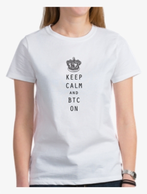 "keep Calm And Btc On" Libertarian Bitcoin Merchandise, - Monica And Chandler Shirt