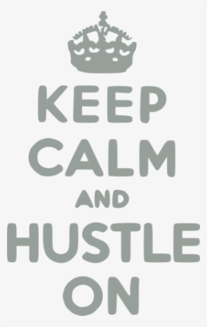 Make This Amazing Design-keep Calm And Hustle On On - Keep Calm And Eat Sweets
