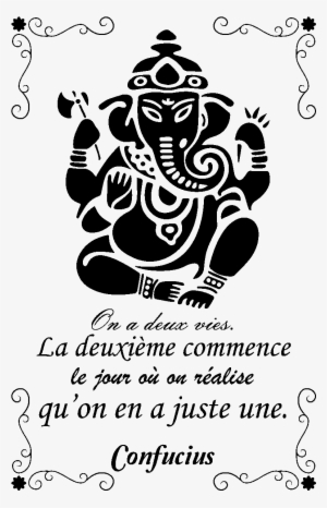 Sticker Citation On A Deux Vies Confucius Ambiance Ganesha Symbolism Transparent Png 10x10 Free Download On Nicepng