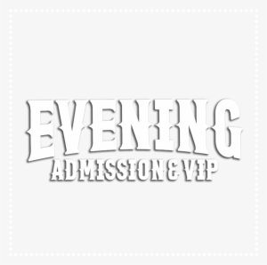 evening admission & vip - poster
