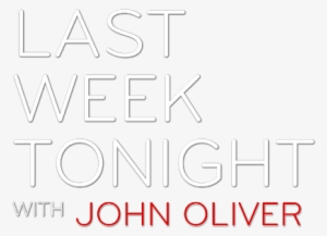 Last Week Tonight With John Oliver Image - Calligraphy