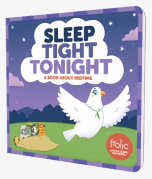 Sleep Tight Tonight: Frolic First Faith (frolic First