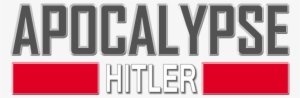 Apocalypse, Hitler - Graphics