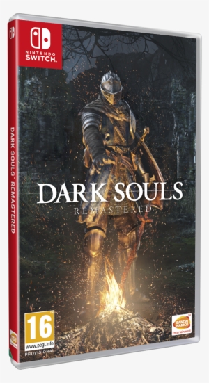 Rekindle Your Humanity With Dark Souls - Switch Dark Souls Remastered