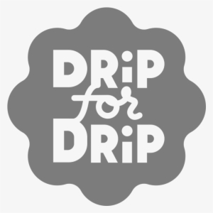 Drip For Drip - Illustration