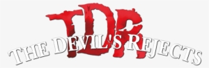 The Devil's Rejects Image - Devil's Rejects Logo