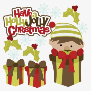 Have A Holly Jolly Christmas Svg Christmas Clipart
