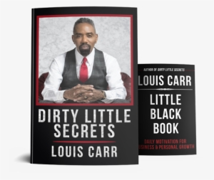 Dirty Little Secrets & Little Black Book - Louis Carr Dirty Little Secrets