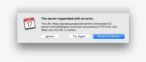 “the Server Responded With An Error” With Google Calendar - Mac Os X El Capitan Error