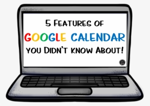 5 Features Of Google Calendar You Didn't Know About - Google Calendar
