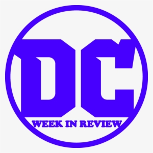 Dc Week In Review W/ Dylan - Dc Comics Logo