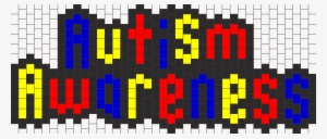 Autism Awareness Sign - Autism Perler Beads