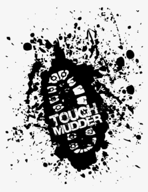 As A Tough Mudder I Pledge That - Tough Mudder Boot Print
