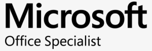 Microsoft Office Specialist - Microsoft Office