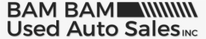 Bam Bam Used Auto Sales Inc - Used Auto Sales, Inc.