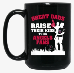 Los Angeles Angels Of Anaheim Father Mug Great Dads - T-shirt