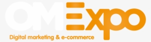 Digital Marketing & Ecommerce - Omexpo 2018
