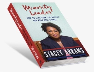 How To Lead From The Outside And Make Real Change By - Stacey Abrams Book