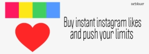 Buy Instagram Likes Fast And Push Your Limits
