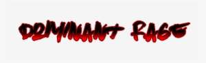 Dominant Rage Logo3 - Calligraphy