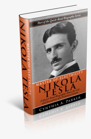 Nikola Tesla Biography Book - Nikola Tesla