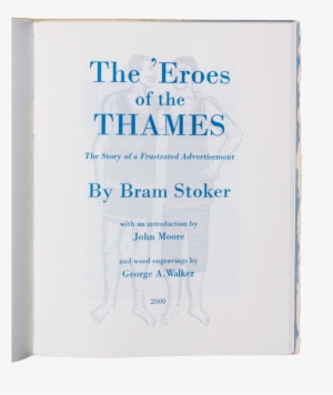 The 'eroes Of The Thames - History Of The World