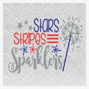 Stars Stripes Sparklers Svg / Clipart