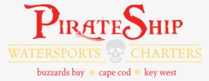 Pirate Ship Watersports & Charters - Buzzards Bay