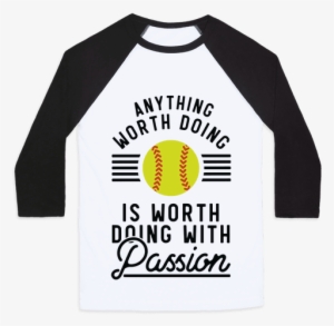 anything worth doing is worth doing with passion softball - im a tasty pork cutlet bowl