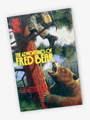Fred Bear's Field Notes - Bear Archery Fred Bear Field Notes