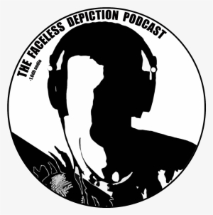 The Faceless Depiction By The Faceless Depiction Podcast - The Faceless Depiction