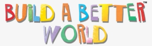 Build A Better World Summer Reading - Slogan For Preschool