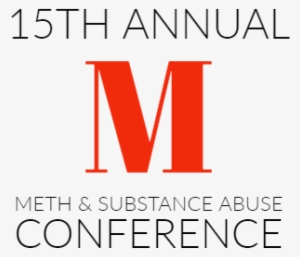 Meth & Substance Abuse Conference April 11th & 12th, - Graphic Design