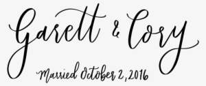 Garett & Cory Married Copy - Calligraphy