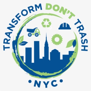 Don't Trash Nyc - Transform Don T Trash