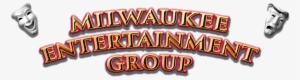 Milwaukee Entertainment Group - Milwaukee