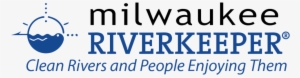 Riverkeeper Program Logo Miwaukee Riverkeeper - Milwaukee Riverkeeper Transparent PNG - 1000x285 ...
