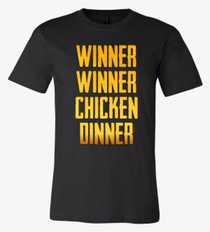 Winner Winner Chicken Dinner T-shirt - Winner Winner Chicken Dinner Pubg Shirt
