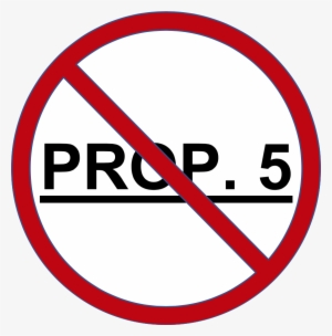 No Prop 5 - No Global Warming Sign