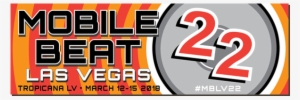 Mobile Beat Las Vegas - Mobile Beat Las Vegas 2018