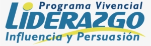 Programa Vivencial De Liderazgo Influencia - Human Action
