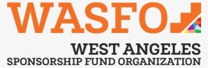 The West Angeles Sponsorship Fund Organization, Also - Organization